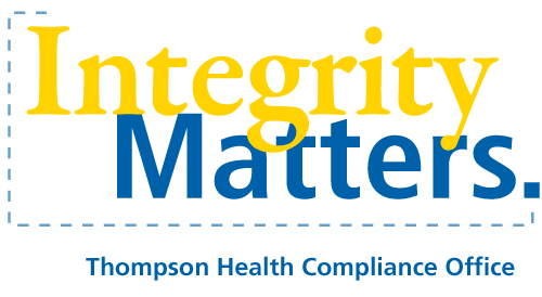 Integrity Matters - Thompson Health Compliance Office